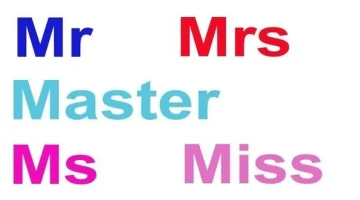 الفرق بين Mr – Mrs – Miss – Ms – Mstr ومتى تستعمل