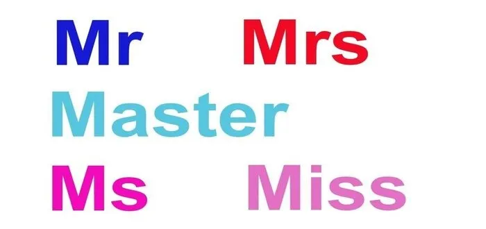 الفرق بين Mr – Mrs – Miss – Ms – Mstr ومتى تستعمل